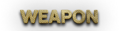 Weapon Weapon
